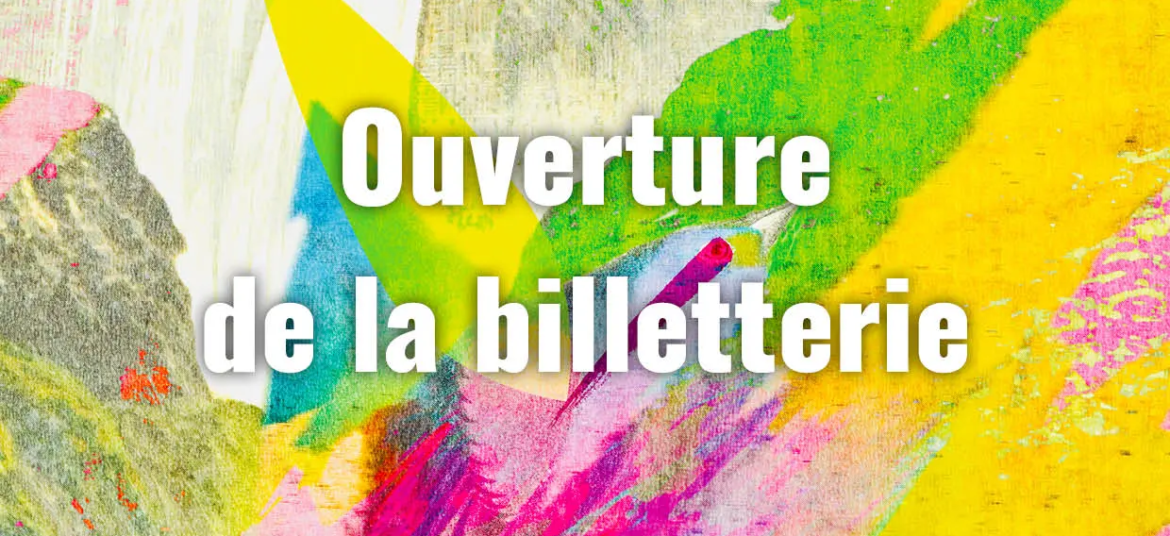 Ouverture Billetterie2